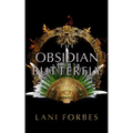The Obsidian Butterfly