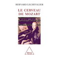 Mozart's Brain / Le Cerveau de Mozart