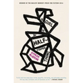 A Girl Is a Half-Formed Thing