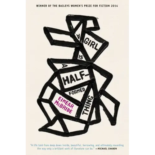 A Girl Is a Half-Formed Thing