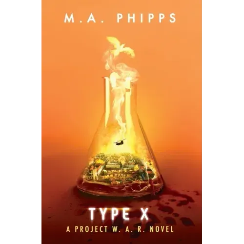 Type X: A Dark Dystopian Thriller