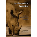 Mathematical Notation: A Guide for Engineers and Scientists