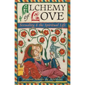 Alchemy of Love: Sexuality & the Spiritual Life