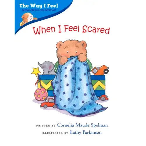 When I Feel Scared