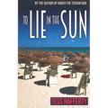 To Lie in the Sun: A Kat Kelly Mystery