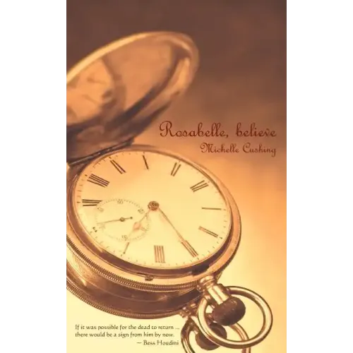 Rosabelle, Believe