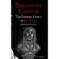 The Literary Genius of Lil Wayne: President Carter - The Cases for Lil Wayne's Nobel Prize in Literature and Pulitzer for Poetry