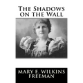 The Shadows on the Wall