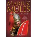 Marius' Mules IV: Conspiracy of Eagles