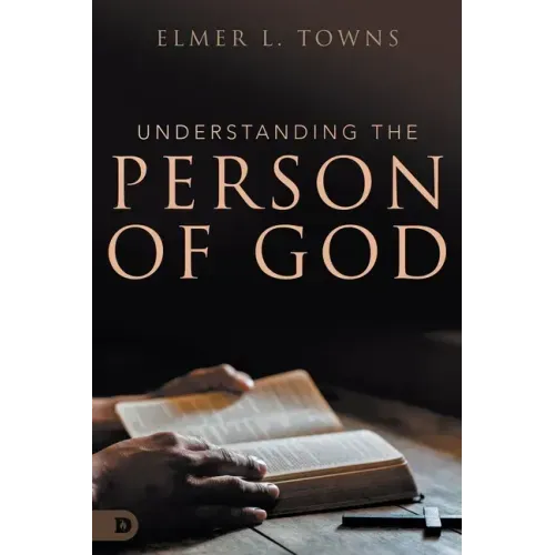 Understanding the Person of God