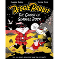 Reggie Rabbit: The Ghost of Seagull Rock: Volume 2