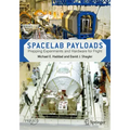 Spacelab Payloads: Prepping Experiments and Hardware for Flight