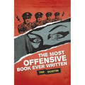 The Most Offensive Book Ever Written