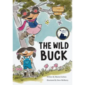 The Wild Buck (Book 1 of the Huckleberry Hill Adventure Series)