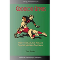 Gridiron Gypsies: How The Carlisle Indians Shaped Modern Football