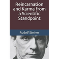 Reincarnation and Karma from a Scientific Standpoint