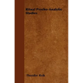 Ritual Psycho-Analytic Studies