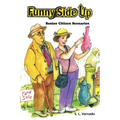 Funny Side Up: Senior Citizen Scenarios