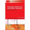 Designing Workplace Mentoring Programs: An Evidence-Based Approach
