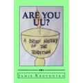 Are You UU?: A Brief History of the Tradition