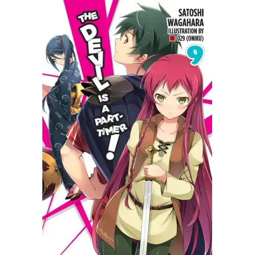 The Devil Is a Part-Timer!, Vol. 9 (Light Novel)