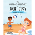 The Wondrous Adventures of Julie O'Day: A Day at the Beach