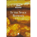 In the Space Between