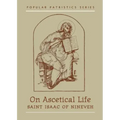 On Ascetical Life