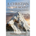 A Christian on the Mount