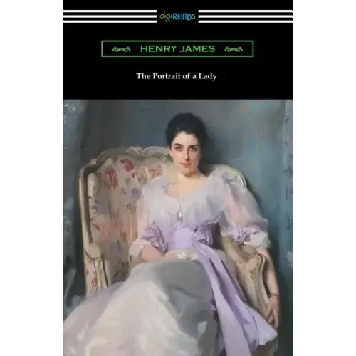 The Portrait of a Lady (with an Introduction by Charles R. Anderson)