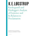 Logstrup: Kierkegaard Heidegger Swl: Ncs C