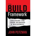 The BUILD Framework(R): Strategies for Crisis Readiness & Management