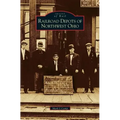 Railroad Depots of Northwest Ohio