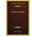 Practical Healing