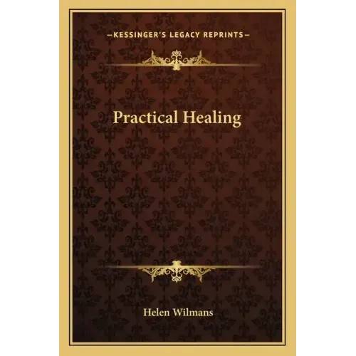Practical Healing
