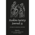 The Haskins Society Journal 33: 2021. Studies in Medieval History