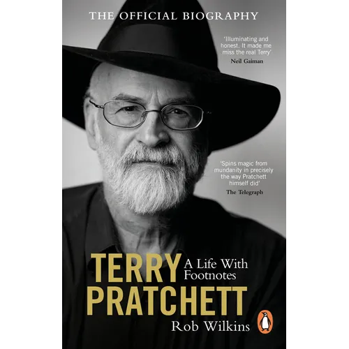 Terry Pratchett: A Life with Footnotes: The Official Biography
