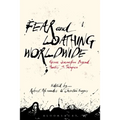Fear and Loathing Worldwide: Gonzo Journalism Beyond Hunter S. Thompson