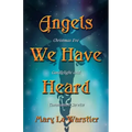 Angels We Have Heard: Christmas Eve Candlelight And Communion Service