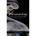 Pneumatology: Knowing the Holy Spirit