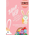 Jump, Hop and Say Happy Easter To You!