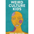 Weird Culture Kids