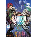 Sabikui Bisco, Vol. 3 (Light Novel): Volume 3