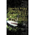 The Fall of the Republic: A Novel of the Chronoplane Wars