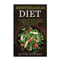 Mediterranean Diet: 250+ Heart Healthy Recipes & Desserts + 100 Mediterranean Diet Beginner's Tips, Tools, & Resources. (Mediterranean Die