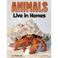 Animals Live in Homes