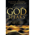 101 Prophetic Ways God Speaks: Hearing God is Easier than You Think