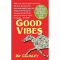 Good Vibes