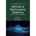 Methods of Mathematical Modelling: Fractional Differential Equations