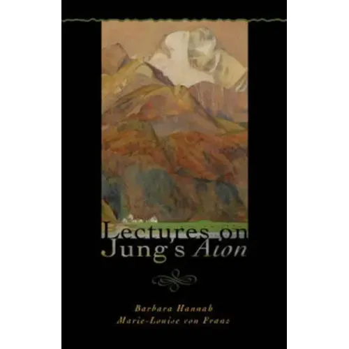Lectures on Jung's Aion